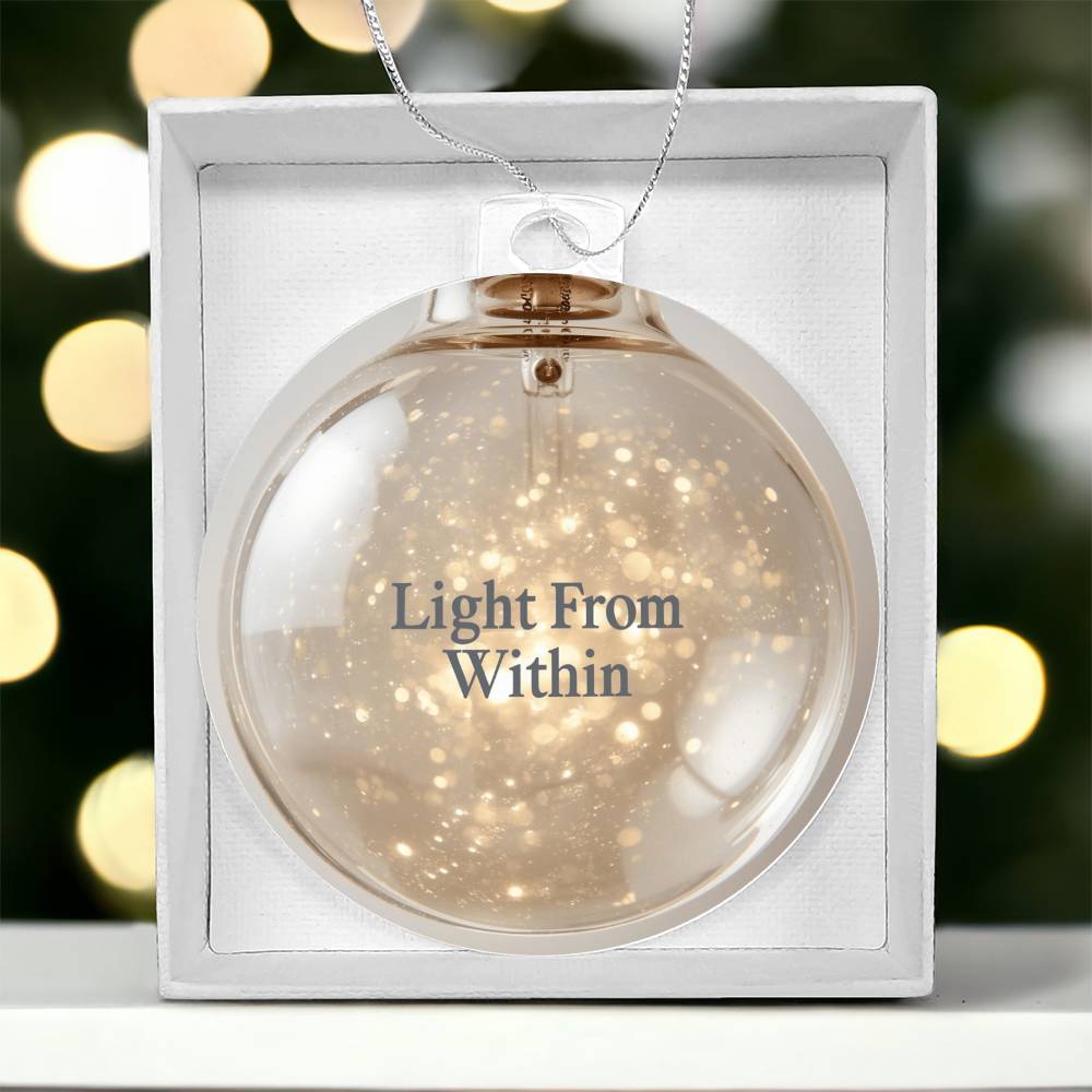 Acrylic Bulb Ornament – “Light From Within”