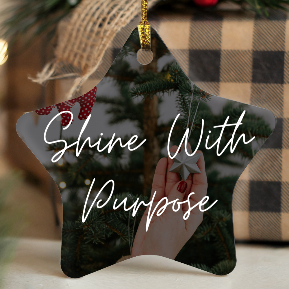 Gloss Star Ornament – “Shine With Purpose”