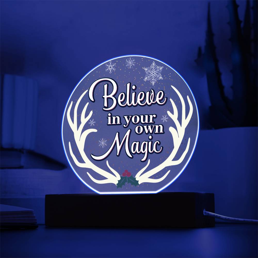 Acrylic Circle Plaque – Believe In Your Own Magic