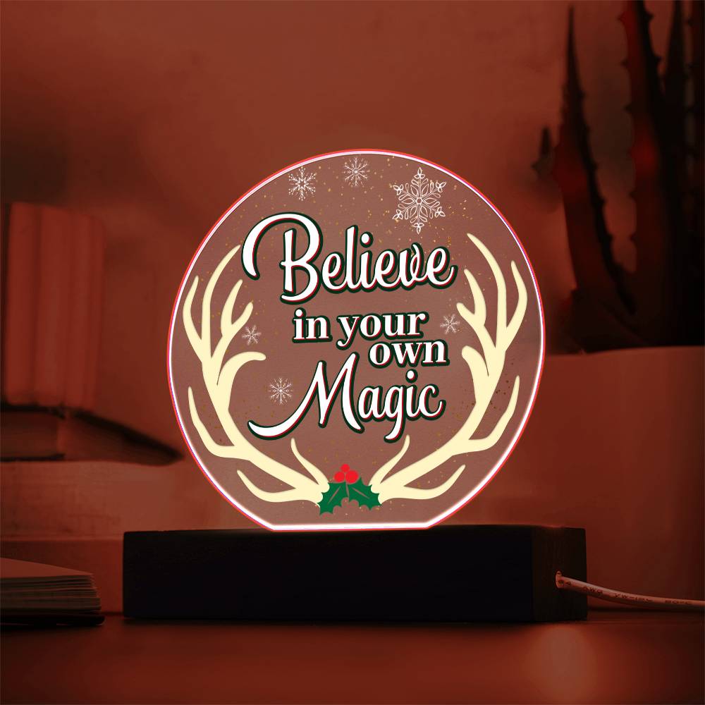 Acrylic Circle Plaque – Believe In Your Own Magic