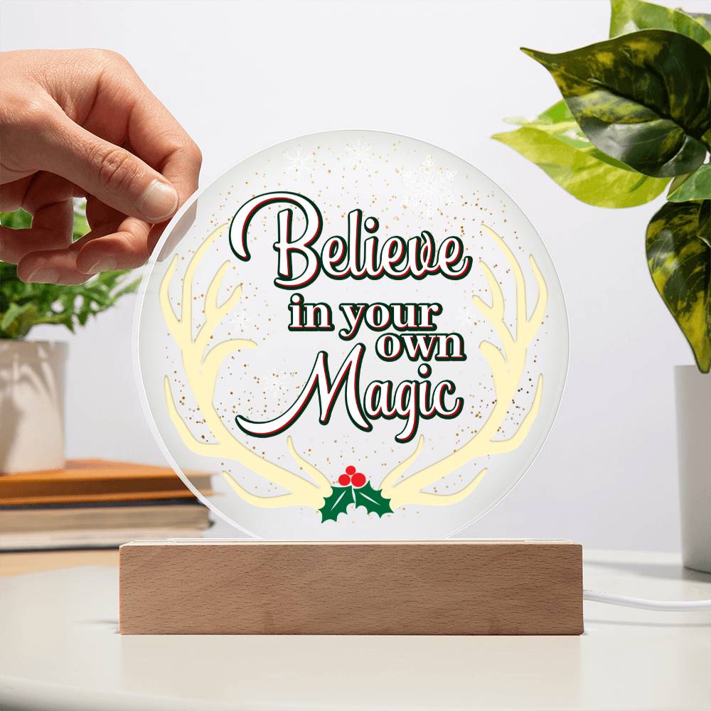 Acrylic Circle Plaque – Believe In Your Own Magic