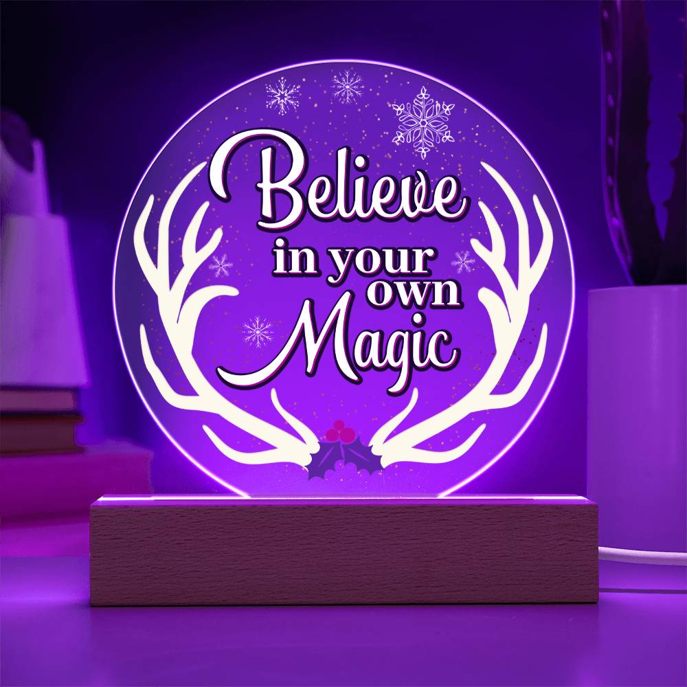 Acrylic Circle Plaque – Believe In Your Own Magic
