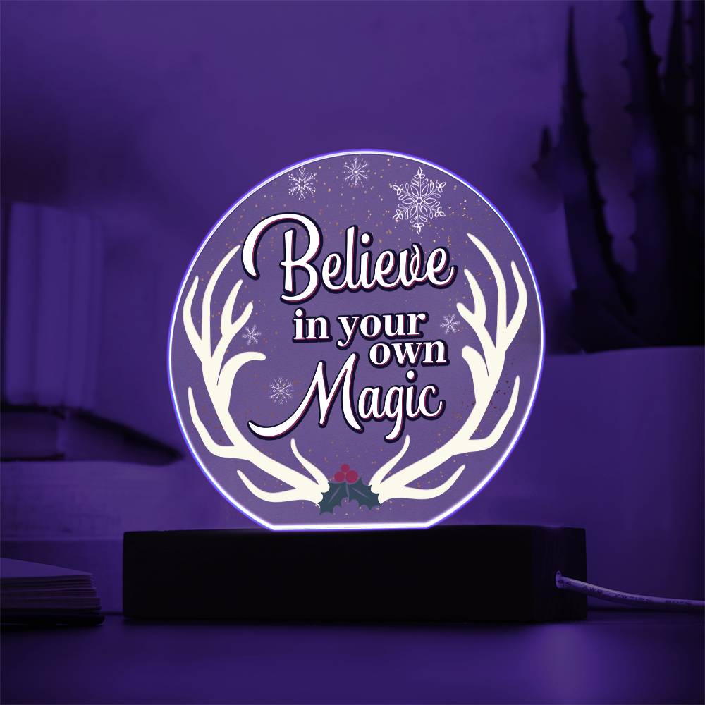 Acrylic Circle Plaque – Believe In Your Own Magic